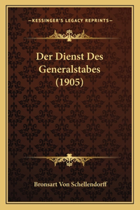 Dienst Des Generalstabes (1905)
