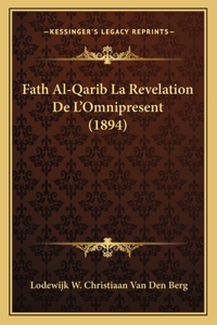 Fath Al-Qarib La Revelation De L'Omnipresent (1894)