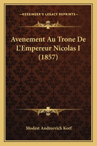 Avenement Au Trone De L'Empereur Nicolas I (1857)