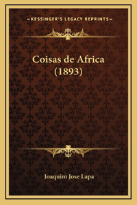 Coisas de Africa (1893)