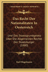 Das Recht Der Nationalitaten In Oesterreich