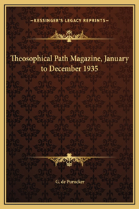 Theosophical Path Magazine, January to December 1935