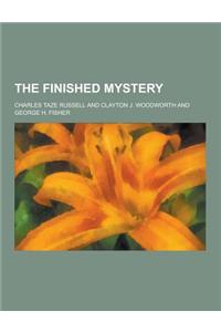 The Finished Mystery