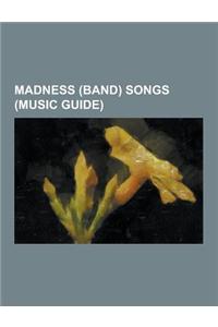 Madness (Band) Songs (Music Guide)