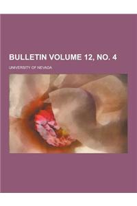 Bulletin Volume 12, No. 4