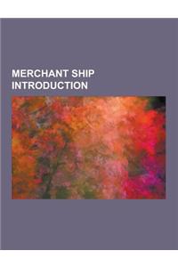 Merchant Ship Introduction