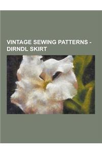 Vintage Sewing Patterns - Dirndl Skirt