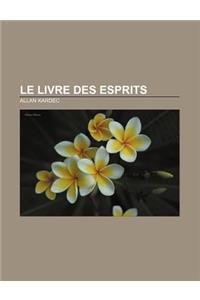 Le Livre Des Esprits