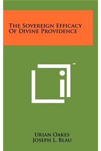 The Sovereign Efficacy of Divine Providence