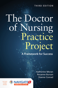 Doctor of Nursing Practice Project: A Framework for Success