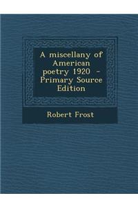 Miscellany of American Poetry 1920