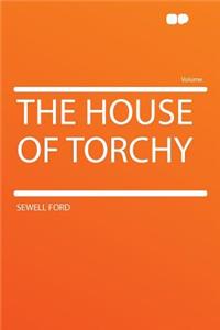 The House of Torchy