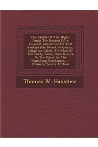 The Riddle of the Night