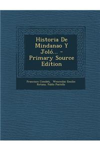 Historia De Mindanao Y Joló...