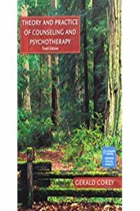 Theory and Practice of Counseling and Psychotherapy + MindTap Counseling  with Student Manual, 1 Term 6 Month Printed Access Card for Corey’s Theory and Practice of Counseling and Psychotherapy and Student Manual