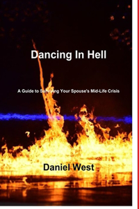 Dancing in Hell