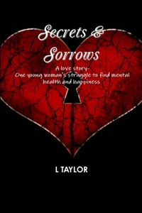 Secrets & Sorrows