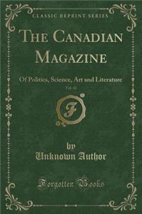 The Canadian Magazine, Vol. 43