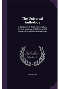 The Universal Anthology