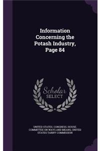 Information Concerning the Potash Industry, Page 84