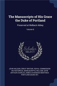 Manuscripts of His Grace the Duke of Portland
