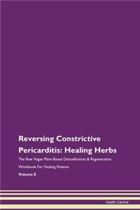 Reversing Constrictive Pericarditis: Hea