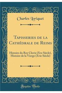 Tapisseries de la Cathédrale de Reims
