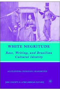 White Negritude