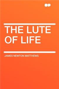 The Lute of Life
