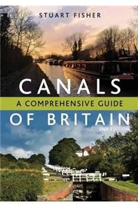 The Canals of Britain: A Comprehensive Guide