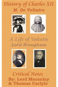 History of Charles XII with A Life of Voltaire