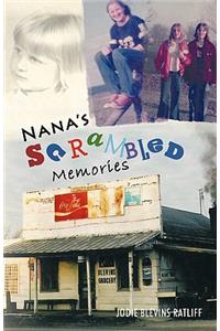 Nana's ScRaMbLeD Memories
