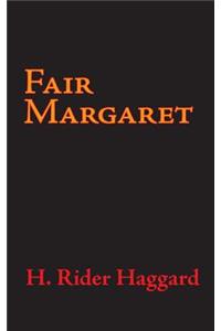 Fair Margaret