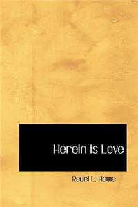 Herein Is Love
