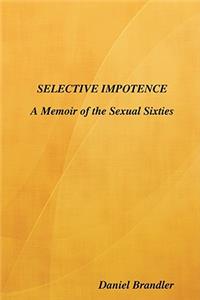 Selective Impotence