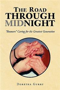 The Road Through Midnight