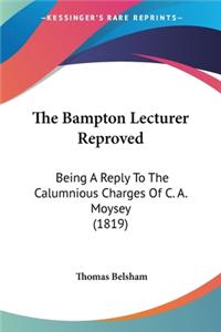 Bampton Lecturer Reproved