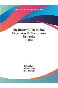 History Of The Medical Department Of Transylvania University (1905)