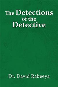 Detections of the Detective