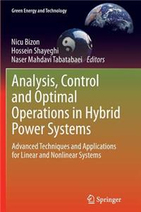 Analysis, Control and Optimal Operations in Hybrid Power Systems