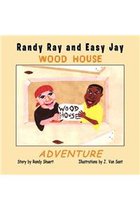 Randy Ray and Easy Jay