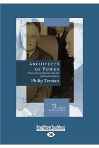 Architects of Power