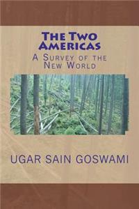 The Two Americas: A Survey of the New World