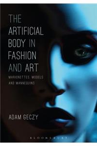 Artificial Body in Fashion and Art