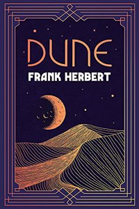 Dune: Now a major new film from the director of Blade Runner 2049 (S.F. Masterworks)