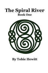 The Spiral River, Book One