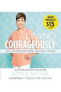 Living Courageously