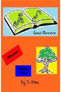 The Magic Diary - Good Manners