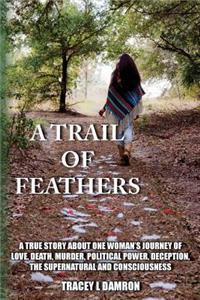Trail of Feathers