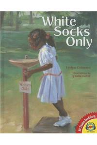 White Socks Only